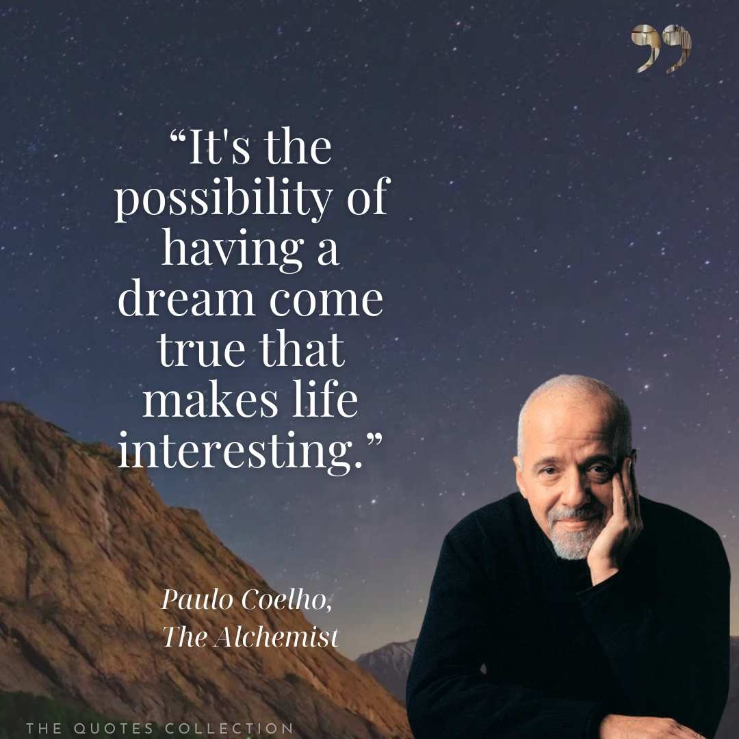16 Uplifting Paulo Coelho Quotes: The Alchemist - The Quotes Collection