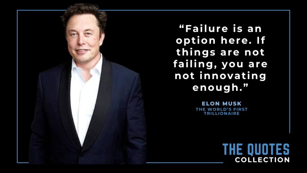 Elon Musk quotes on failure as an option