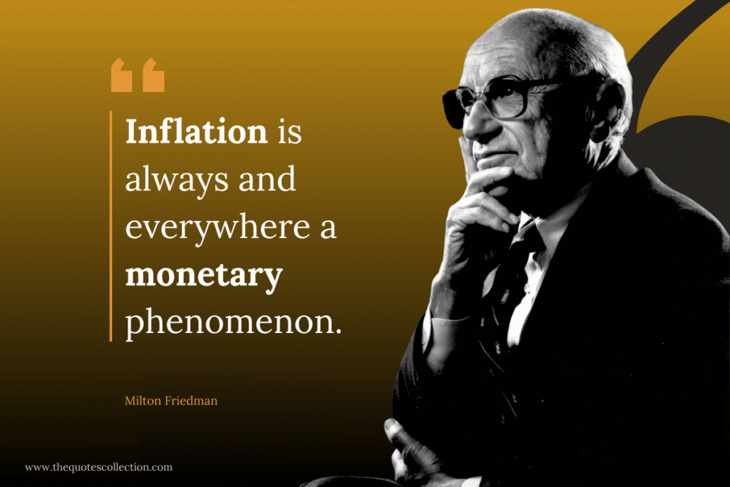 milton friedman quotes on inflation