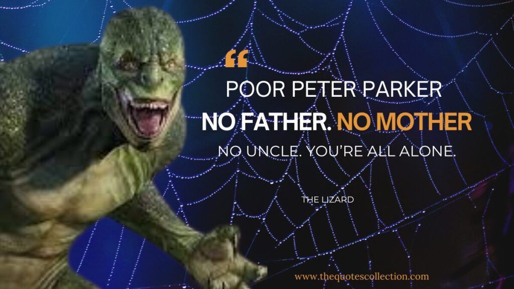Spider-man villain quote, featuring The lizard