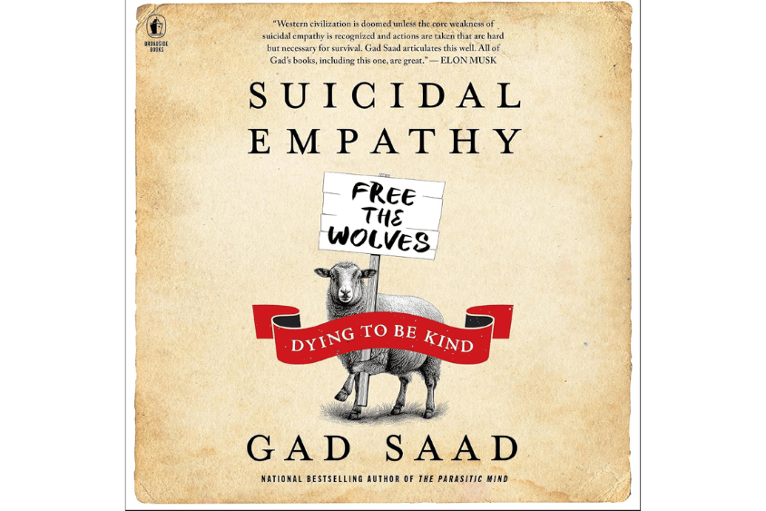 Gad Saad Suicidal empathy book cover
