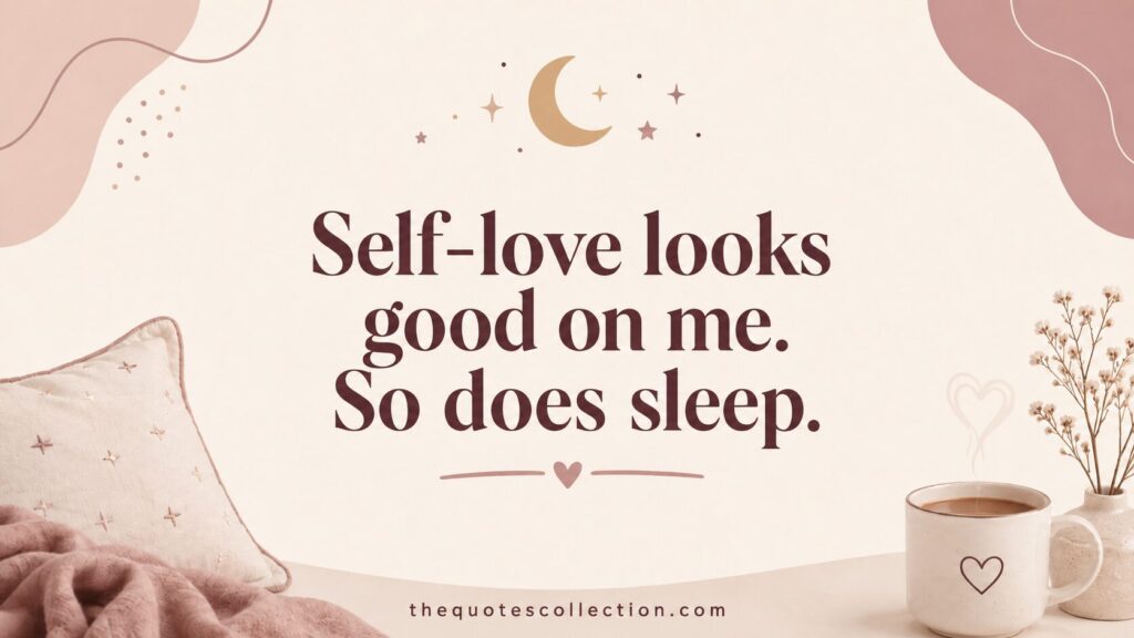 Cozy self love quote graphic with pillow, moon, and warm drink