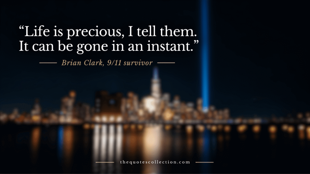 September 11 quote graphic featuring the Tribute in Light and Brian Clark quote about life being precious