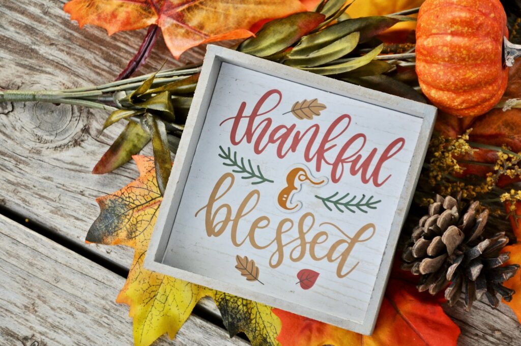 thankful blessed signage for thanksgiving celebration